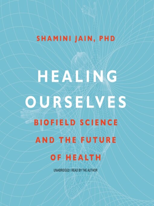 Title details for Healing Ourselves by Shamini Jain, PhD - Wait list